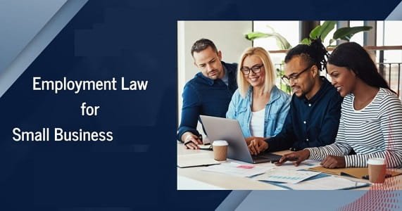Employment Laws Every U.S. Small Business